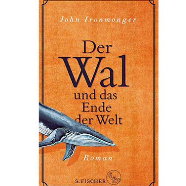 Empfehlung der Elatus Buchhandlung (Laboe)<br><br>John Ironmonger: Der Wal und das Ende der Welt - 12,00 €